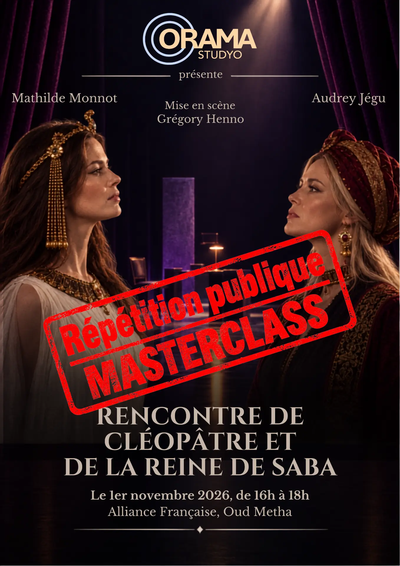 Poster for the public rehearsal masterclass Rencontre de Cléopâtre et de la reine de Saba, with Mathilde Monnot and Audrey Jégu
